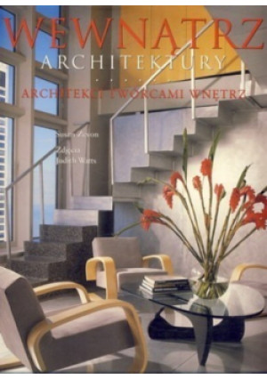 Wewnątrz architektury - Susan Zevon - książka  wyd. 1999