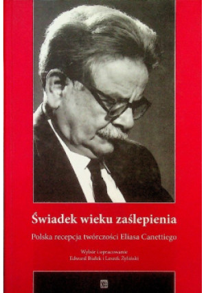Świadek wieku zaślepienia - Edward Białek - książka historyczna wyd. 2006