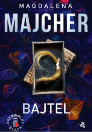 Bajtel - Magdalena Majcher - książka  wyd. 2025