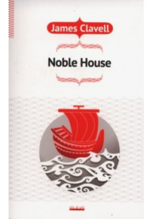 Noble House - James Clavell - książka  wyd. 2006