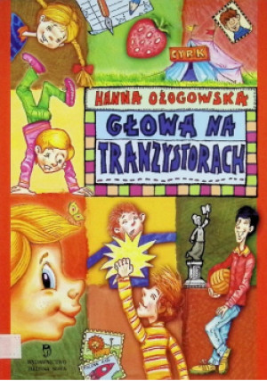Głowa na tranzystorach - Hanna Ożogowska - książka  wyd. 2006