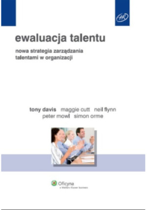 Ewaluacja talentu - Tony Davis - książka  wyd. 2010