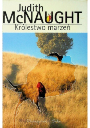 Królestwo marzeń - Judith McNaught - książka  wyd. 1989