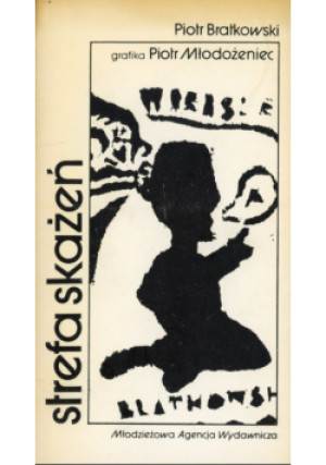 Strefa skażeń - Piotr Bratkowski - książka  wyd. 1983