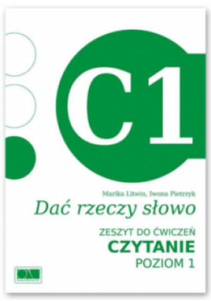 Dać rzeczy słowo  zeszyt do ćwiczeń Czytanie - Poziom 1. - Iwona Pietrzyk, Marika Litwin - książka  wyd. 2013