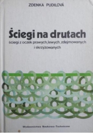 Ściegi na drutach - Zdenka Pudilova - książka  wyd. 1991