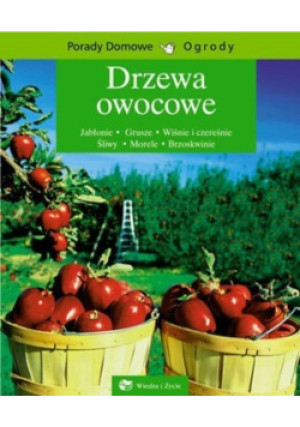 Drzewa owocowe - Emilie Courtrat - książka  wyd. 2005