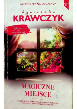 Magiczne miejsce - Agnieszka Krawczyk - książka  wyd. 2018