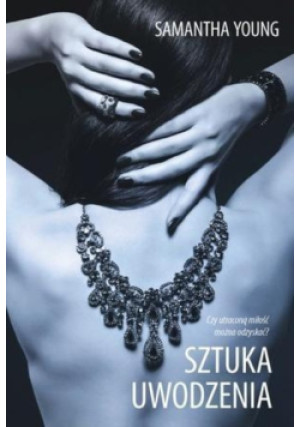 Sztuka uwodzenia - Samantha Young - książka  wyd. 2014