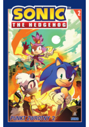 Sonic the Hedgehog Tom 2: Punkt zwrotny 2 - Ian Flynn, Tracy Yardley - książka  wyd. 2022