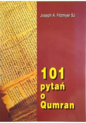 101 pytań o Qumran - Joseph A. Fitzmyer - książka  wyd. 1992
