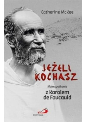 Jeżeli kochasz - Catherine McKee - książka  wyd. 2019