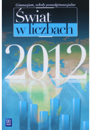 Świat w liczbach 2012 - Edward Wołonciej - książka  wyd. 2012