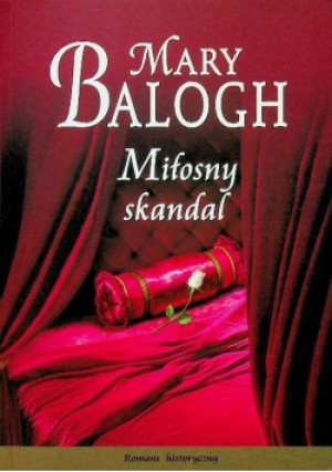 Miłosny skandal - Mary Balogh - książka  wyd. 2006