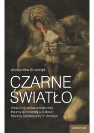Czarne światło - Aleksandra Gruszczyk - książka  wyd. 2017