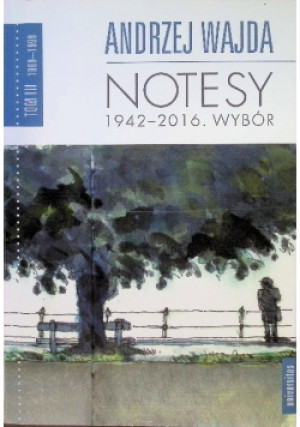 Notesy 1942-2016. Tom 3 - Andrzej Wajda - książka  wyd. 2024