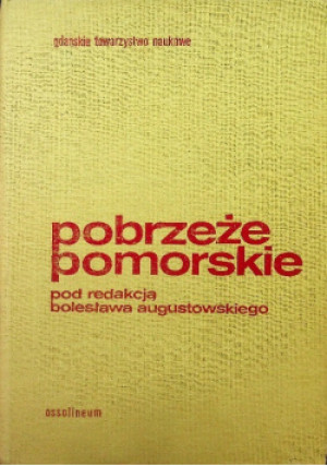 Pobrzeże Pomorskie - Bolesław Augustowski - książka  wyd. 1984