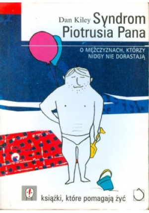 Syndrom Piotrusia Pana - Dan Kiley - książka  wyd. 2007