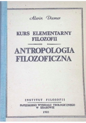 Antropologia filozoficzna - Alwin Diemer - książka  wyd. 1981