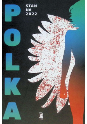 Polka stan na 2022 - książka  wyd. 2022