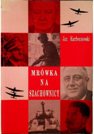 Mrówka na szachownicy - Jan Kurdwanowski - książka  wyd. 1993