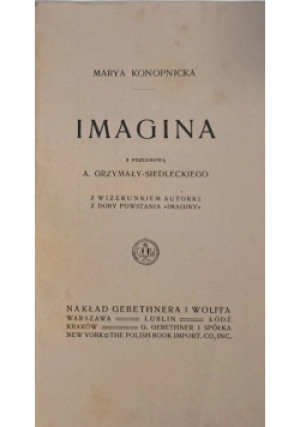 Imagina, 1912 r. - Maria Konopnicka - książka  wyd. 1912