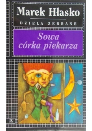 Sowa córka piekarza - Marek Hłasko - książka fantasy wyd. 1993