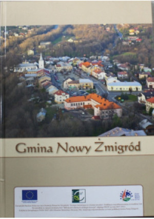 Gmina Nowy Żmigród - książka historyczna wyd. 2012