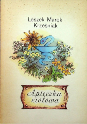Apteczka ziołowa - Leszek Marek Krześniak - książka  wyd. 1988