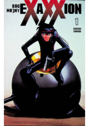 Bóg wojny Exaxxion Tom 1 - Kenichi Sonoda - książka  wyd. 2002