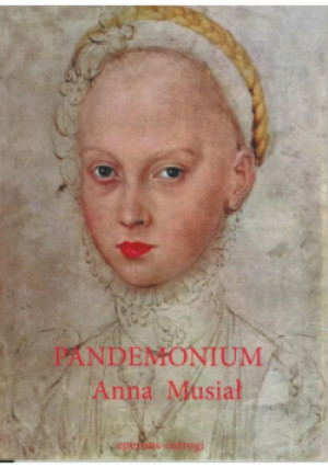 Pandemonium - Anna Musiał - książka  wyd. 2015