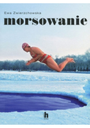 Morsowanie - Ewa Zwierzchowska - książka  wyd. 2019
