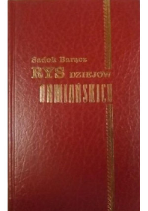 Rys dziejów Ormiańskich - Sadok Barącz - książka historyczna wyd. 1989
