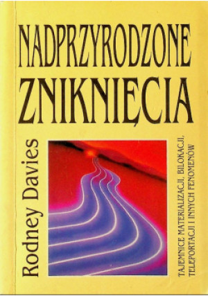 Nadprzyrodzone zniknięcie - Rodney Davies - książka  wyd. 1996