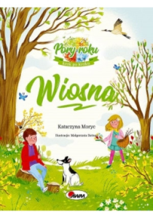 Wiosna Pory roku krok po kroku - Katarzyna Moryc - książka  wyd. 2019