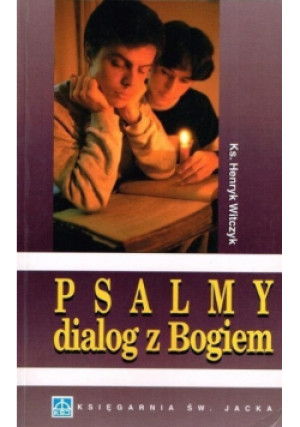 Psalmy dialog z Bogiem - Henryk Witczyk - książka  wyd. 1995
