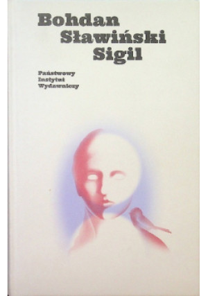 Sigil - Bohdan Sławiński - książka  wyd. 2022