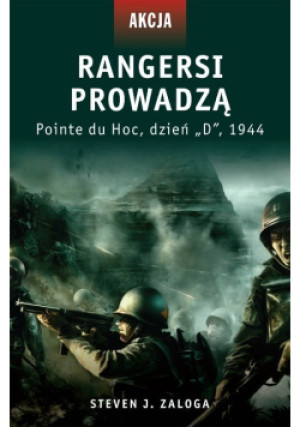 Rengersi prowadzą - Steven J. Zaloga - książka historyczna wyd. 2011