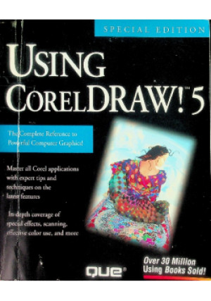 Using Coreldraw! 5 - książka  wyd. 1994