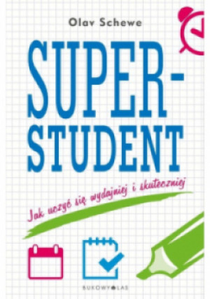 Super Student - Olav Schewe - książka  wyd. 2018