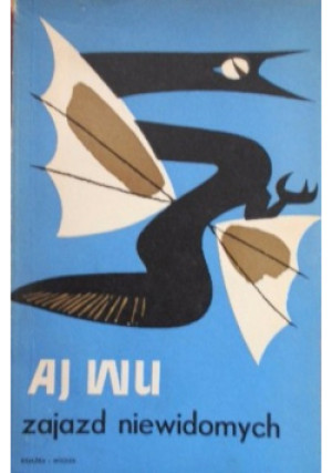 Zajazd niewidomych - Aj Wu - książka reportaż wyd. 1967