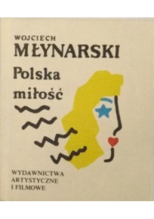 Polska miłość Miniatura - Wojciech Młynarski - książka  wyd. 1993
