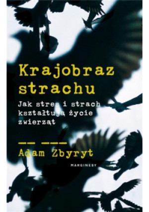 Krajobraz strachu - Adam Zbyryt - książka  wyd. 2020