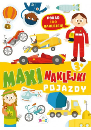 Maxinaklejki. Pojazdy - Giannetti Rita - książka  wyd. 2022