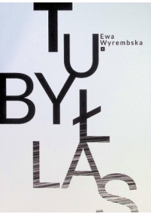 Tubyłas - Ewa Wyrembska - książka  wyd. 2024