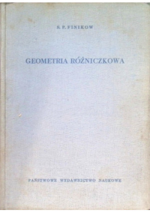 Geometria różniczkowa - S. P. Finikow - książka  wyd. 1956