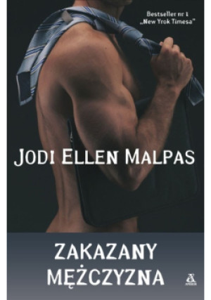 Zakazany mężczyzna - Jodi Ellen Malpas - książka  wyd. 2020