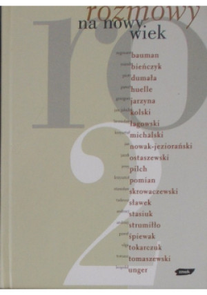 Rozmowy na nowy wiek - Zygmunt Bauman - książka historyczna wyd. 2003