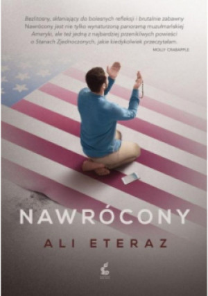 Nawrócony - Ali Eteraz - książka  wyd. 2005