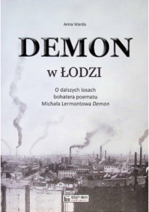 Demon w Łodzi - Anna Warda - książka  wyd. 2014